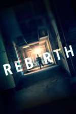 Watch Rebirth Movie25
