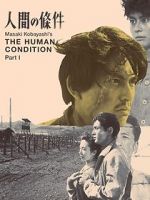Watch The Human Condition I: No Greater Love Movie25