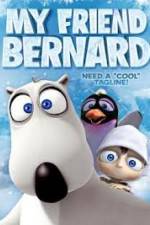 Watch My Friend Bernard Movie25