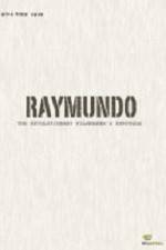 Watch Raymundo Movie25