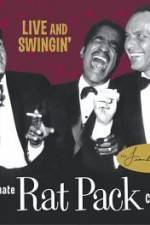 Watch Live and Swingin' The Ultimate Rat Pack Collection Movie25