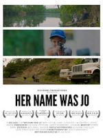 Watch Her Name Was Jo Movie25