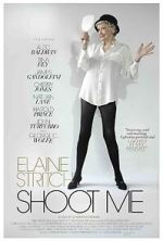 Watch Elaine Stritch: Shoot Me Movie25