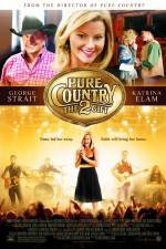 Watch Pure Country 2 The Gift Movie25