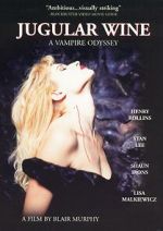 Watch Jugular Wine: A Vampire Odyssey Movie25