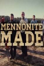 Watch Mennonite Made Movie25