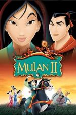 Watch Mulan 2: The Final War Movie25