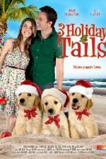 Watch 3 Holiday Tails Movie25