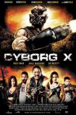 Watch Cyborg X Movie25