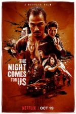 Watch The Night Comes for Us Movie25