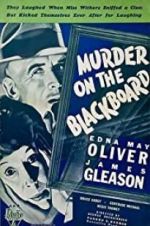 Watch Murder on the Blackboard Movie25