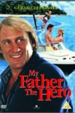 Watch My Father the Hero Movie25