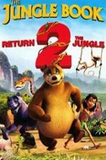 Watch The Jungle Book Return 2 the Jungle Movie25