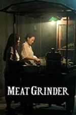 Watch Meat Grinder Movie25