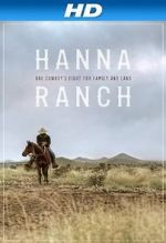 Watch Hanna Ranch Movie25