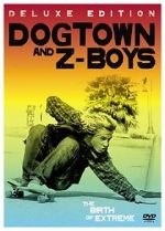 Watch Dogtown and Z-Boys Movie25