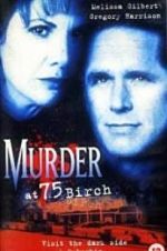 Watch Murder at 75 Birch Movie25