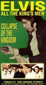 Watch Elvis: All the King\'s Men (Vol. 5) - Collapse of the Kingdom Movie25