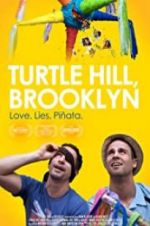 Watch Turtle Hill, Brooklyn Movie25