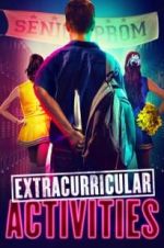 Watch Extracurricular Activities Movie25