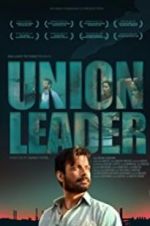 Watch Union Leader Movie25