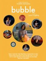 Watch Bubble (Short 2019) Movie25