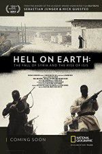 Watch Hell on Earth: The Fall of Syria and the Rise of ISIS Movie25