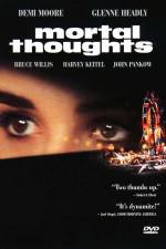 Watch Mortal Thoughts Movie25