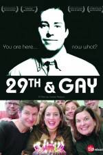 Watch 29th and Gay Movie25