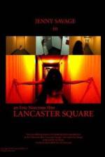 Watch Lancaster Square Movie25