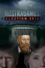 Watch Nostradamus: Election Movie25