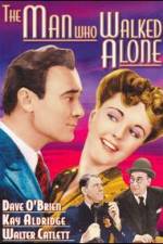 Watch The Man Who Walked Alone Movie25