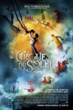 Watch Cirque du Soleil Worlds Away Movie25