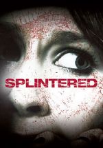 Watch Splintered Movie25