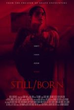 Watch Still/Born Movie25