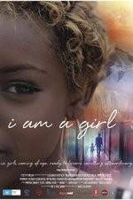 Watch I Am A Girl Movie25