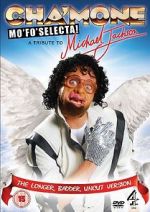 Watch Cha\'mone Mo\'Fo\'Selecta! A Tribute to Michael Jackson Movie25