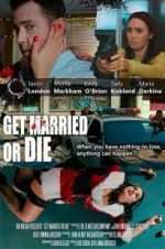 Watch Get Married or Die Movie25