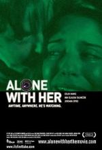 Watch Alone with Her Movie25