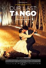 Watch Our Last Tango Movie25