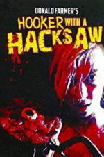 Watch Hooker with a Hacksaw Movie25