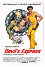 Watch Devil\'s Express Movie25