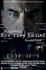 Watch How They Smiled Movie25