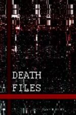 Watch Death files Movie25