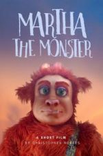 Watch Martha the Monster Movie25