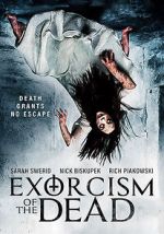 Watch Exorcism of the Dead Movie25