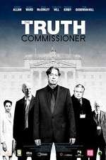 Watch The Truth Commissioner Movie25
