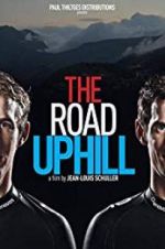 Watch The Road Uphill Movie25