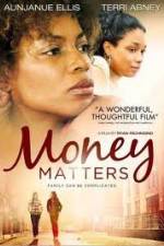 Watch Money Matters Movie25