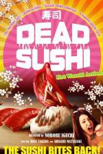 Watch Dead Sushi Movie25